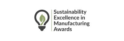 The Sustainability Excellence in Manufacturing Awards honors companies who've gone above and beyond in their going-green efforts. Winners will be honored at ProFood Tech.