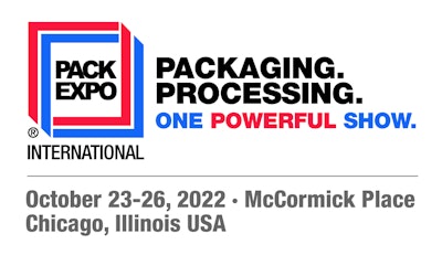 PACK EXPO International 2022 (Oct. 23-26; McCormick Place, Chicago)