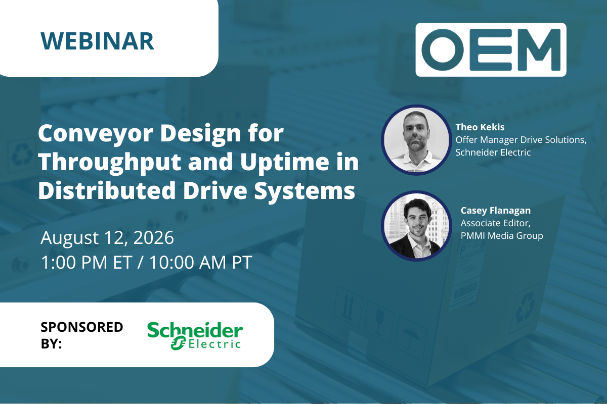 Webinar on conveyor design featuring Theo Kekis and Casey Flanagan, sponsored by Schneider Electric, August 12, 2026