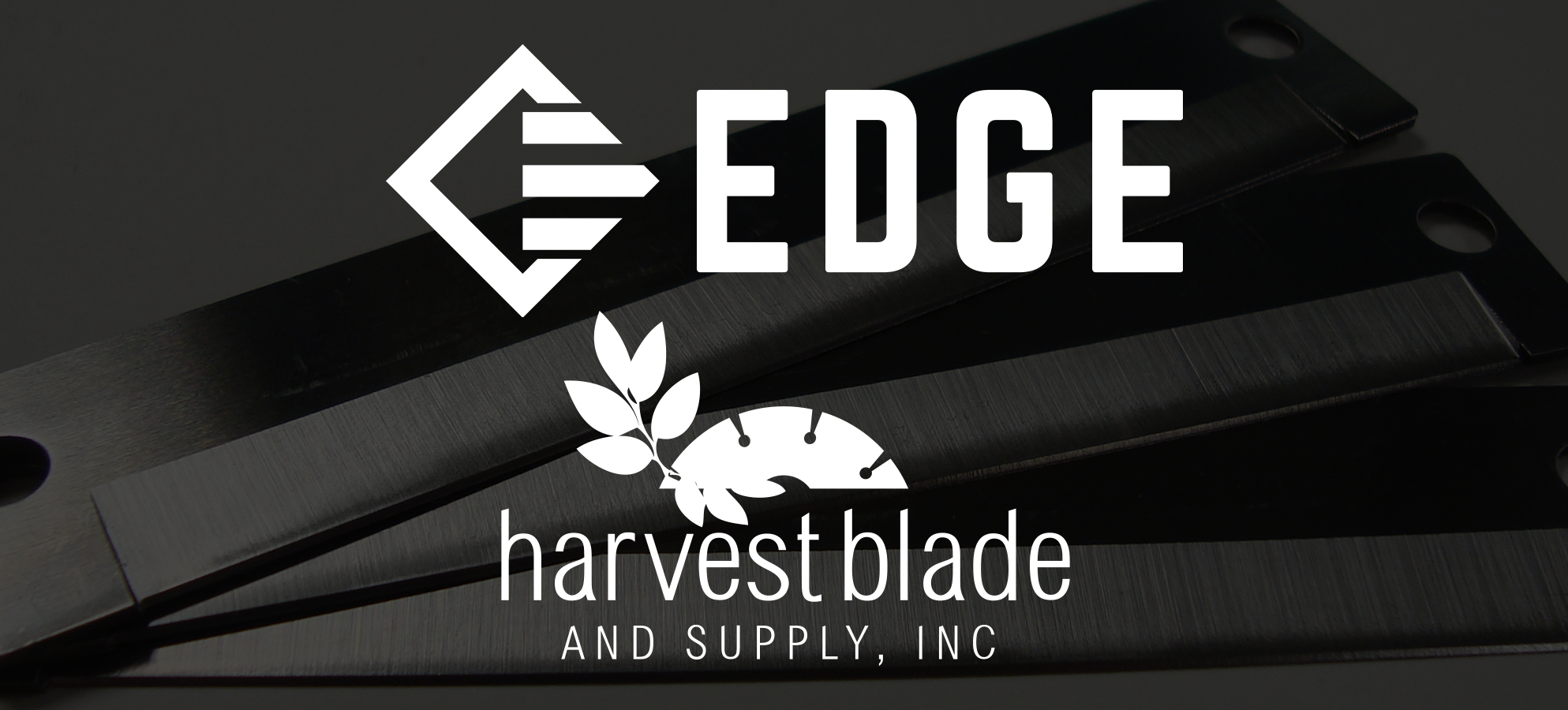 EDGE and Harvest Blade and Supply, Inc logos displayed on agricultural harvesting equipment