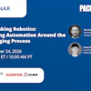 Webinar promotion for Rethinking Robotics automation in packaging, featuring speakers Dan Feeney and Casey Flanagan, November 24, 2026, sponsored by Harpak-ULMA